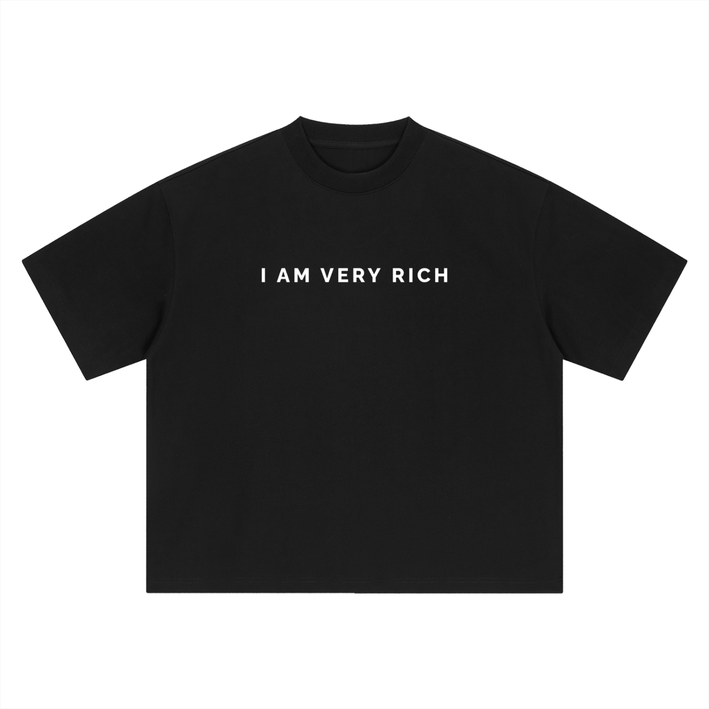 I am very rich ,I am very rich t-shirt ,most expensive t-shirt 