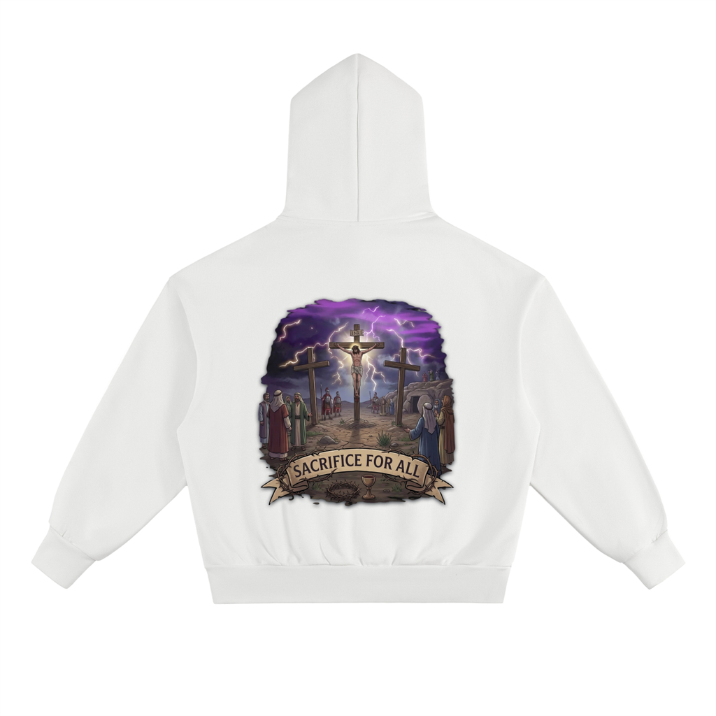 jesus hoodie,jesus Sacrifice For All,Sacrifice For All,hoodie,fearless,apparel,clothing line ,Oversized Heavyweight Hoodie